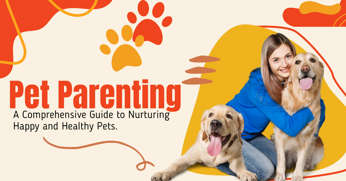 Pet Parenting: A Comprehensive Guide to Nurturing Happy and Healthy Pets peta2z