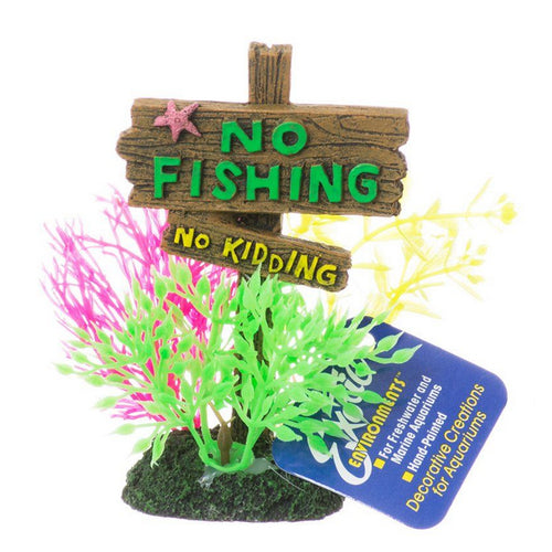 Exotic Environments No Fishing No Kidding Sign Small - (3.25"L x 2.25"W x 4.5"H) by Blue Ribbon Pet Products